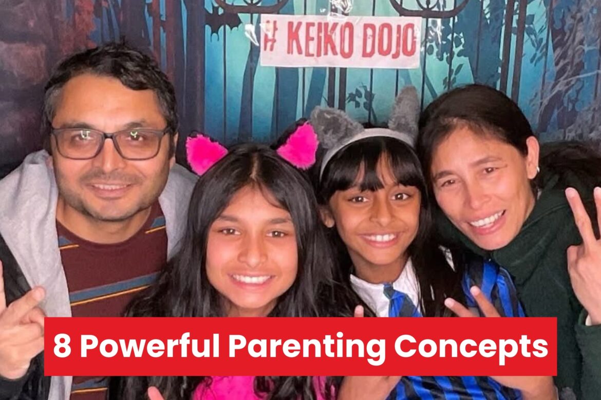 8 Powerful Parenting Concepts